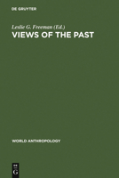 Views of the Past: Essays in Old World Prehistory and Paleanthropology B004S63JVO Book Cover