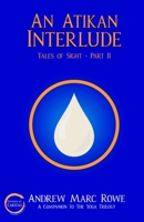 An Atikan Interlude 1999103564 Book Cover