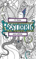 Bestiario: para colorear 1539768090 Book Cover