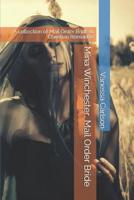Mina Winchester, Mail Order Bride: A collection of Mail Order Bride & Christian Romance 1095584995 Book Cover