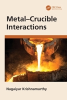 Metal-Crucible Interactions 1032307870 Book Cover