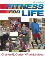 Fitness for Life - 5th Edition - Cloth 0736046623 Book Cover