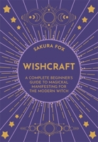 Wishcraft [Paperback] Fox, Sakura 1788174712 Book Cover