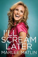 I'll Scream Later 1439102856 Book Cover