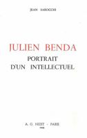 Julien Benda, Portrait d'Un Intellectuel 2707801542 Book Cover