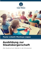 Ausbildung zur Staatsbürgerschaft 6206425320 Book Cover