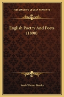 English Poetry and Poets 1347547258 Book Cover