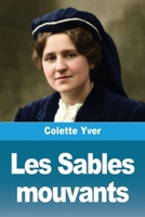Les Sables mouvants (French Edition) 3690825520 Book Cover