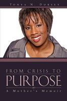 FROM CRISIS TO PURPOSE 1607915871 Book Cover
