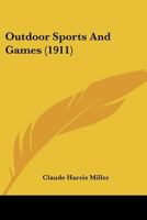 Outdoor sports and games, 1023097087 Book Cover