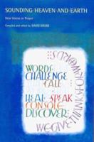 Sounding Heaven and Earth 185311569X Book Cover