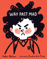 Way Past Mad 0807581046 Book Cover
