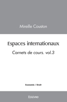 Espaces internationaux (French Edition) 2414479434 Book Cover
