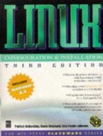 Linux: Configuration and Installation (3rd Edition) 1558284923 Book Cover