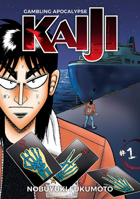 Gambling Apocalypse: Kaiji, Volume 1 1634429249 Book Cover