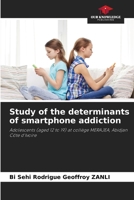 Study of the determinants of smartphone addiction 6207019482 Book Cover