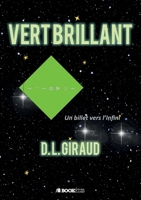 Vert Brillant (French Edition) B0F6ZW3T1N Book Cover