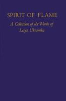 Spirit of Flame: A Collection of the Works of Lesya Ukrainka, pseud 0837159903 Book Cover