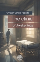 The clinic of awakenings B0CMJLF4G9 Book Cover