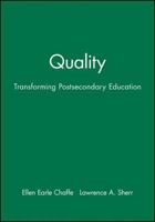 Quality: Transforming Postsecondary Education (J-B ASHE Higher Education Report Series (AEHE)) 1878380168 Book Cover
