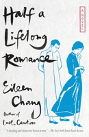 Half a Lifelong Romance (Vintage International) 9573305453 Book Cover
