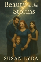 Beauty in the Storm B0FDJTRQYF Book Cover
