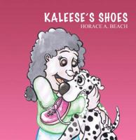 Kaleese's Shoes 1478729333 Book Cover