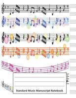 Standard Music Manuscript Notebook: Treble and Bass Clef Staff Paper Notebook (6 Stave each) for Music Lovers and Composers 1074715500 Book Cover