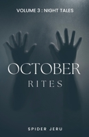October Rites: Volume 3 - Night Tales B0FSQMVCSJ Book Cover