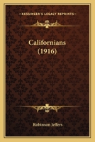 Californians 101556772X Book Cover