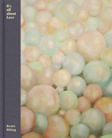 Beate Höing: It's all about Love 3969120551 Book Cover