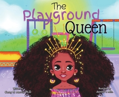 The Playground Queen 1737048108 Book Cover