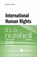 International Human Rights in a Nutshell (Nutshells) 1685615236 Book Cover