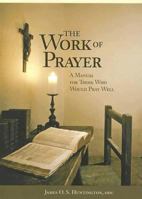 Work of Prayer 1258324199 Book Cover