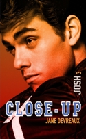 Close-Up 3: Josh B09PMFYBR2 Book Cover