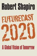 2020: A Global Blueprint 1861979681 Book Cover
