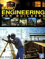 Basic Engineering for Builders 0934041830 Book Cover