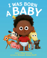 I Was Born a Baby 0063157217 Book Cover