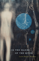 In the Hands of the River 1938235991 Book Cover