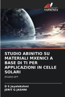 Studio Abinitio Su Materiali Mxenici a Base Di Ti Per Applicazioni in Celle Solari (Italian Edition) 6209428142 Book Cover