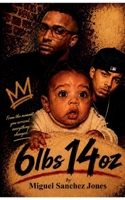 6lbs 14oz B0H4CCJ7TR Book Cover