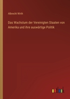 Das Wachstum Der Vereinigten Staaten Von Amerika 116754417X Book Cover