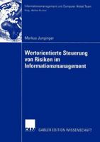 Wertorientierte Steuerung Von Risiken Im Informationsmanagement 3824482258 Book Cover