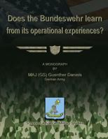 Does the Bundeswehr Learn From its Operational Experiences? 1479286753 Book Cover