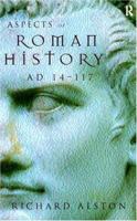 Aspects of Roman History, A.D.14-117 0415132363 Book Cover
