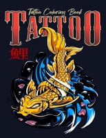 Tattoo Coloring Book: B08QLQ5MBR Book Cover