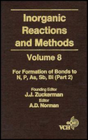 Inorganic Reactions and Methods, the Formation of Bonds to N, P, As, Sb, Bi (Part 2) 0471185426 Book Cover