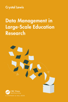 Data Management in Large-Scale Education Research 1032622792 Book Cover