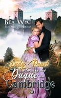 Lady Pearl a la caza del duque de Cambridge B091NHR9YB Book Cover