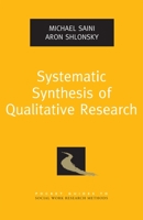 Systematic Synthesis of Qualitative Research 019538721X Book Cover